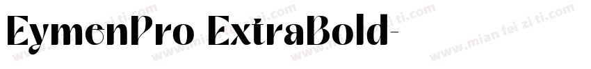 EymenPro ExtraBold字体转换